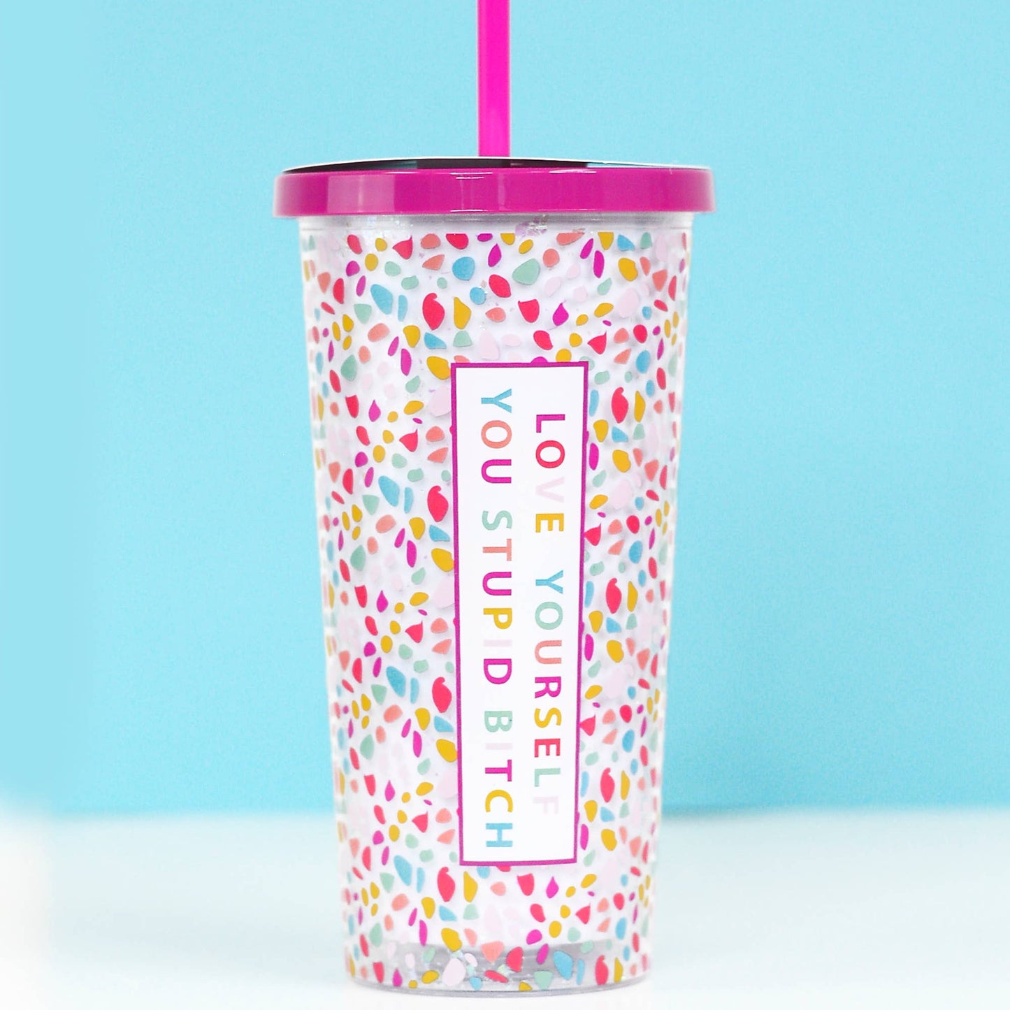 Love Yourself Tumbler 20oz