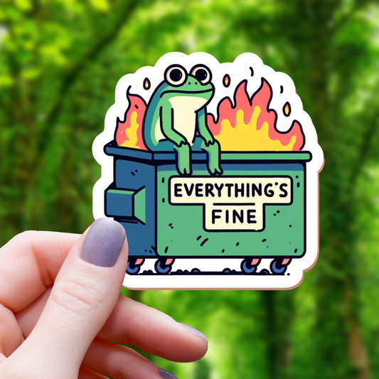 Everything's Fine Frog Sticker