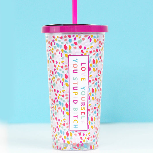 Love Yourself Tumbler 20oz